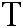 T